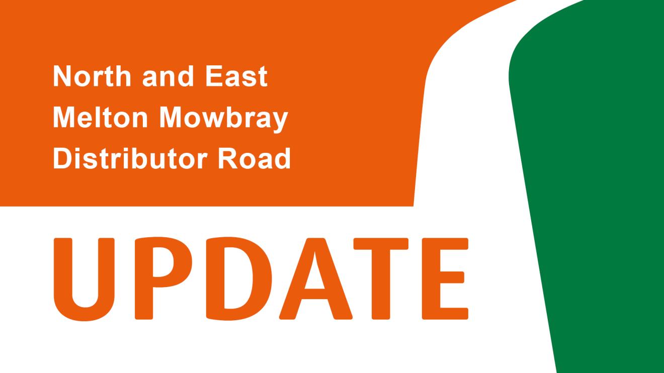 North and East Melton Mowbray Distributor Road update